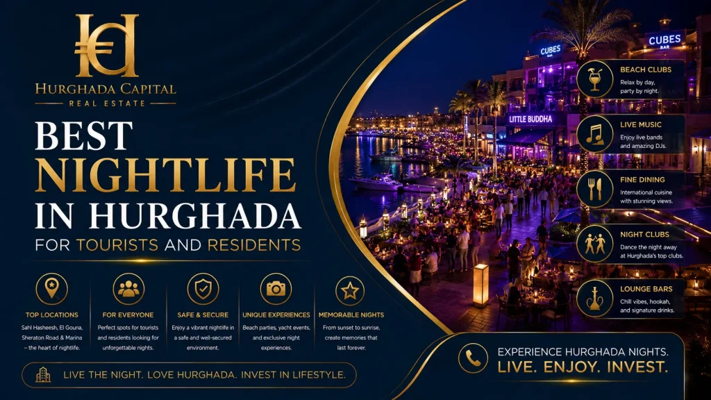 Best Nightlife in Hurghada for Tourists and Residents